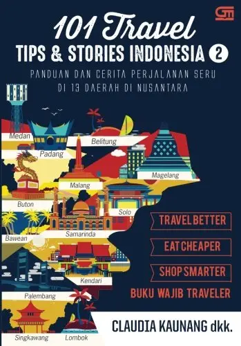 Cover of 101 Travel Tips & Stories Indonesia 2