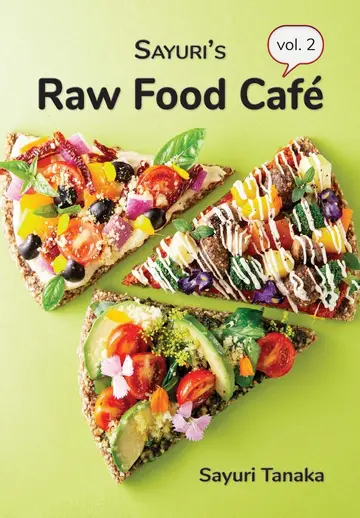 Cover of Sayuri's Raw Food Café Vol. 2
