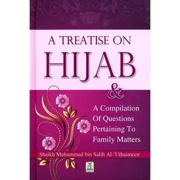 Cover of Treatise Hijab Compilation Questions Pertaining to Family Matters