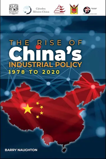 Cover of The Rise of China's Industrial Policy, 1978 to 2020