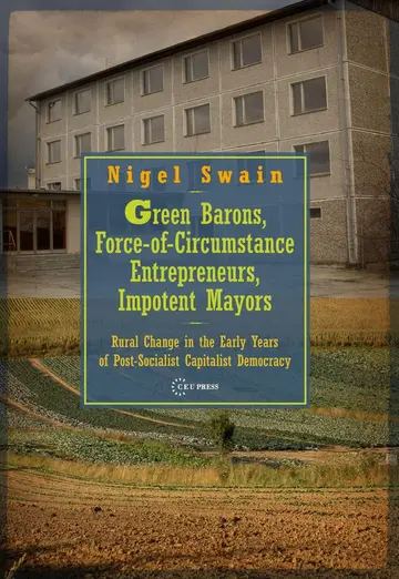 Cover of Green Barons, Force-Of-Circumstance Entrepreneurs, Impotent Mayors