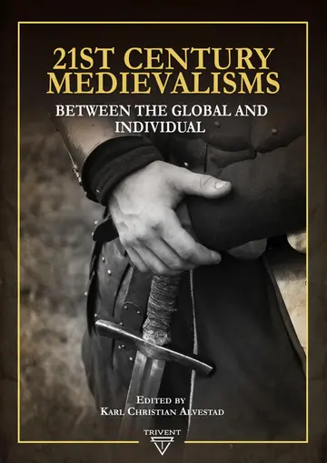 Cover of 21st Century Medievalisms