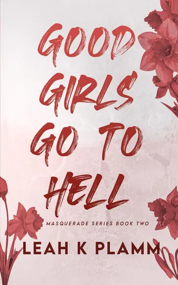 Cover of Good Girls Go to Hell