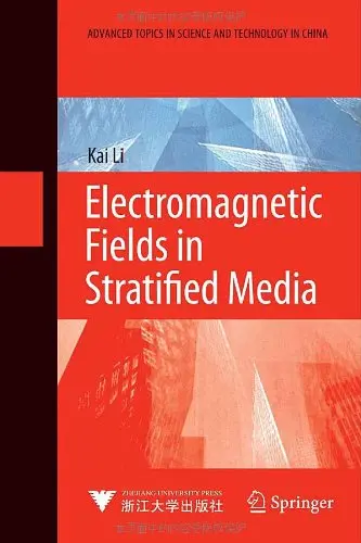 Cover of Electromagnetic Fields in Stratified Media