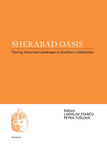 Cover of Sherabad Oasis – Tracing Historical Landscape in Southern Uzbekistan