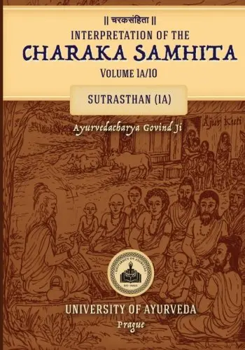 Cover of Interpretation of the CHARAKA SAMHITA Volume 1a/10