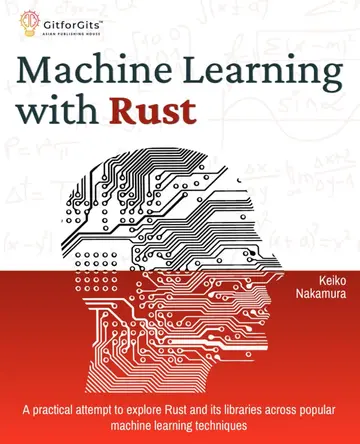 Cover of Machine Learning with Rust