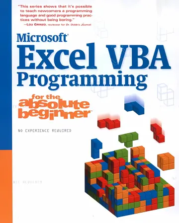 Cover of Microsoft Excel VBA Programming for the Absolute Beginner
