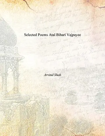 Cover of Selected Poems Atal Bihari Vajpayee