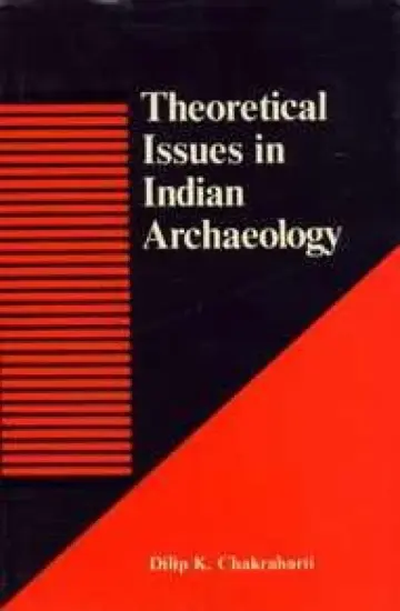Cover of Theoretical Issues in Indian Archaeology