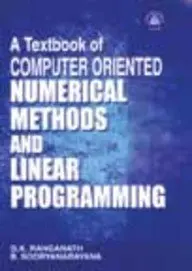 Cover of A Textbook of Computer Oriented Numerical Methods and Linear Programming