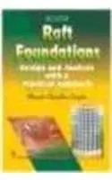 Cover of Raft Foundation Design and Analysis with a Practical Approach