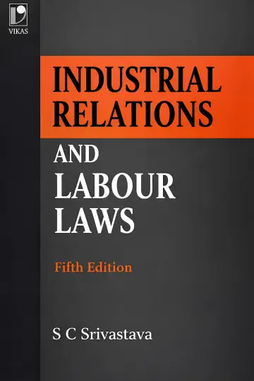 Cover of Industrial Relations and Labour Laws - Fifth Edition