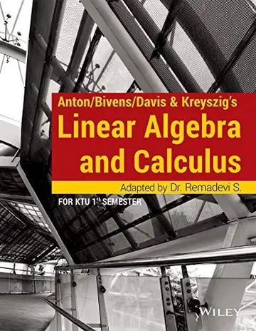 Cover of Anton/Bivens/Davis & Kreyszig's Linear Algebra and Calculus, for KTU 1st Semester