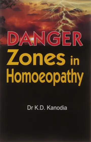 Cover of Danger Zones in Homoeopathy
