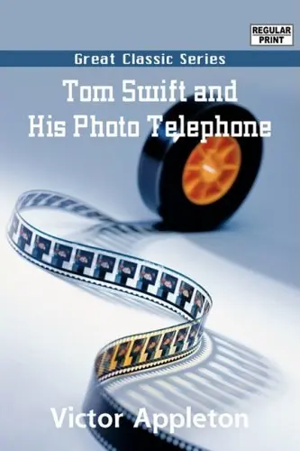 Cover of Tom Swift and His Photo Telephone