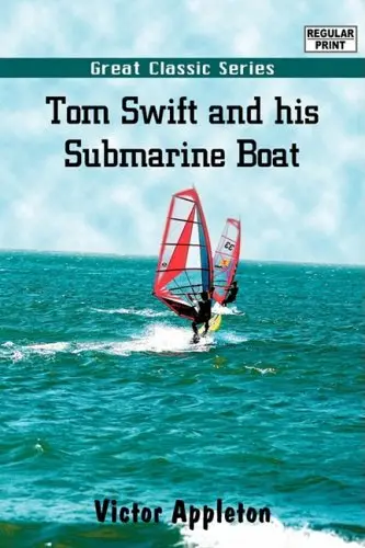 Cover of Tom Swift and His Submarine Boat