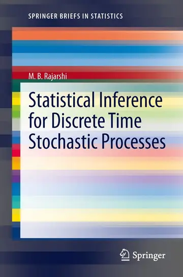 Cover of Statistical Inference for Discrete Time Stochastic Processes