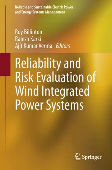 Cover of Reliability and Risk Evaluation of Wind Integrated Power Systems