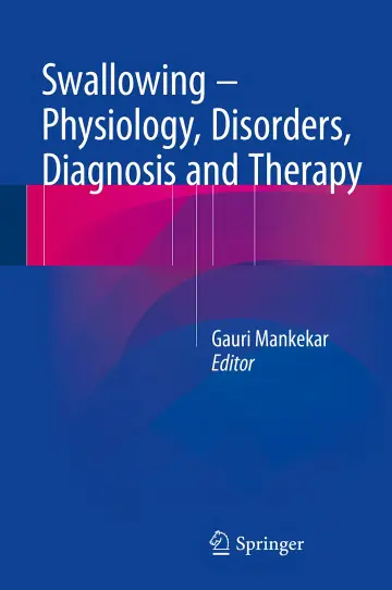 Cover of Swallowing – Physiology, Disorders, Diagnosis and Therapy