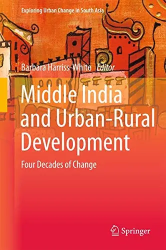 Cover of Middle India and Urban-Rural Development