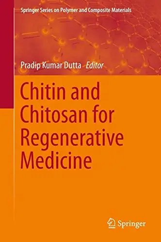 Cover of Chitin and Chitosan for Regenerative Medicine