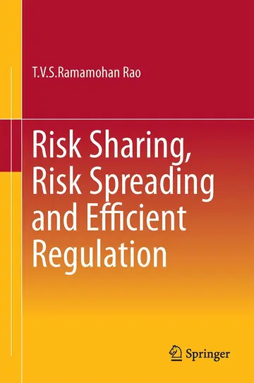 Cover of Risk Sharing, Risk Spreading and Efficient Regulation