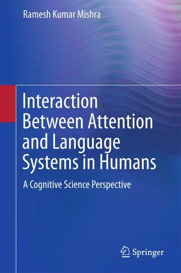 Cover of Interaction Between Attention and Language Systems in Humans