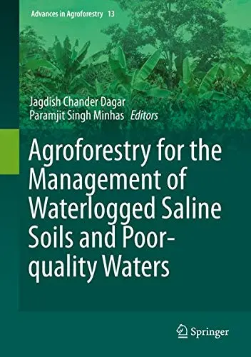 Cover of Agroforestry Book for Waterlogged Saline Soils and Poor-Quality Waters Management