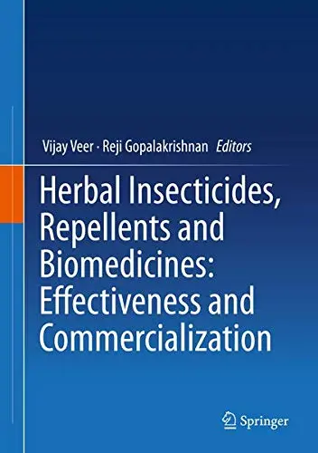 Cover of Herbal Insecticides, Repellents and Biomedicines