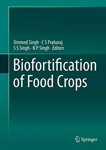 Cover of Biofortification of Food Crops