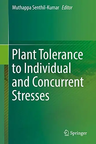 Cover of Plant Tolerance to Individual and Concurrent Stresses