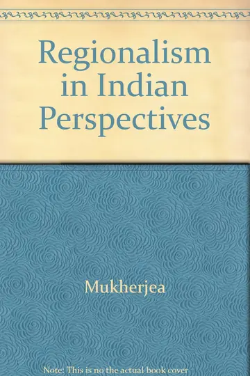 Cover of Regionalism in Indian Perspectives