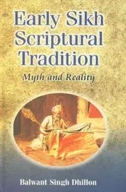 Cover of Early Sikh scriptural tradition