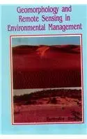 Cover of Geomorphology and Remote Sensing in Environmental Management