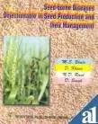 Cover of Seed-Borne Diseases Objectionable in Seed Production and Their Management