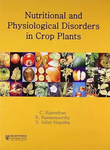 Cover of Nutritional and Physiological Disorders in Crop Plants