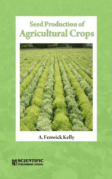 Cover of Seed Production of Agricultural Crops