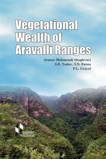 Cover of Vegetational Wealth of Aravalli Ranges A.M. Otaghvari; S.R. Yadav; S.N. Raina and P.L. Uniyal