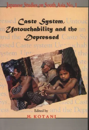 Cover of Caste System, Untouchability and the Depressed