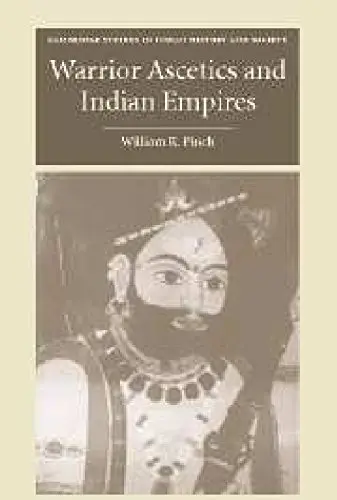 Cover of Warrior Ascetics and Indian Empires