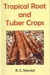 Cover of Tropical Root and Tuber Crops