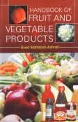 Cover of Handbook of Fruit and Vegetable Products
