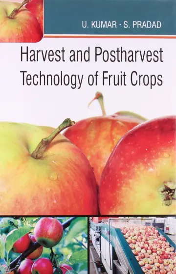 Cover of Harvest and Postharvest Technology of Fruit Crops