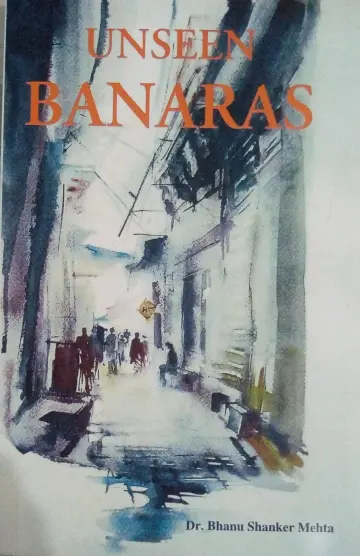 Cover of Unseen Banaras