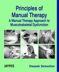 Cover of Principles of Manual Therapy a Man.the.app.to Mus.dysfunction