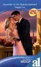 Cover of Surrender to Her Spanish Husband