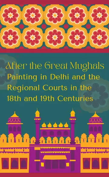 Cover of After the Great Mughals