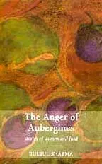 Cover of The Anger of Aubergines