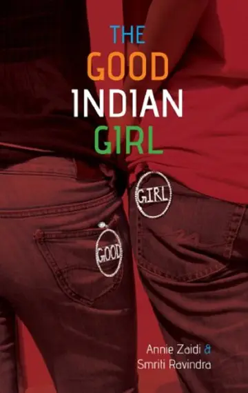 Cover of Bad Boys Guide to the Good Indian Girl
